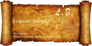 Lugosi Dezső névjegykártya